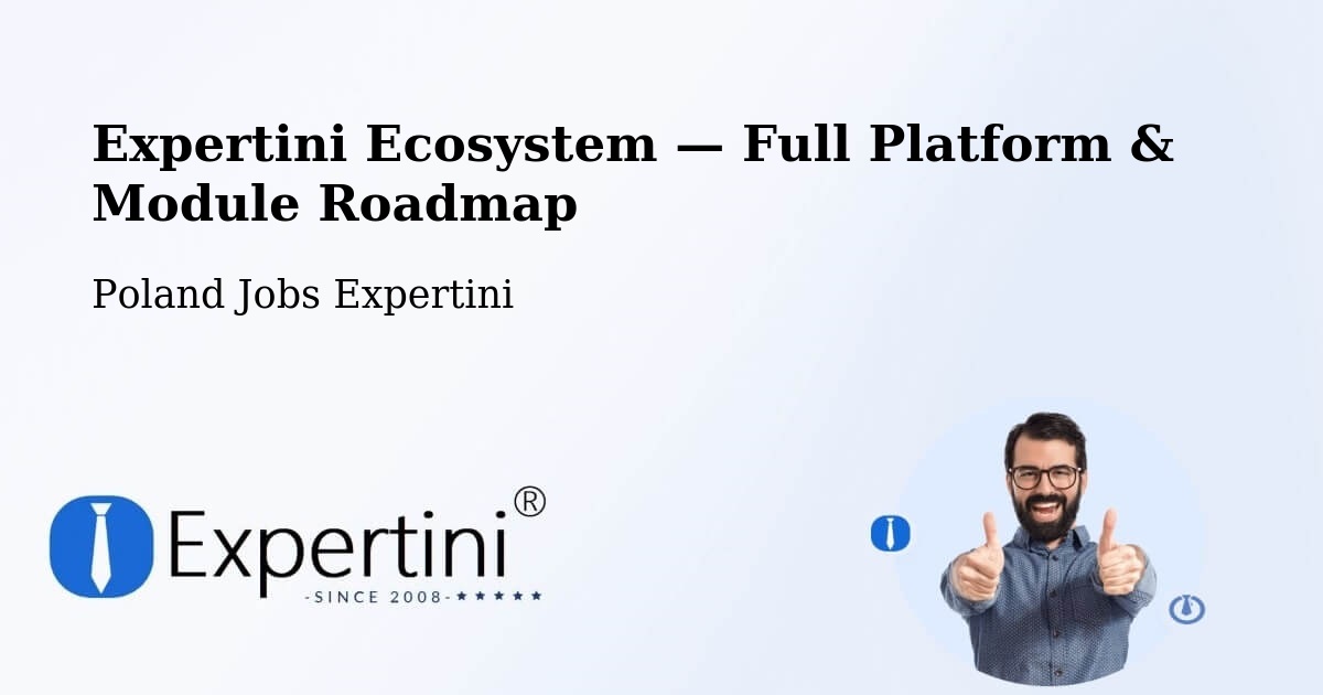 Expertini Ecosystem — Full Platform & Module Roadmap – Łazy