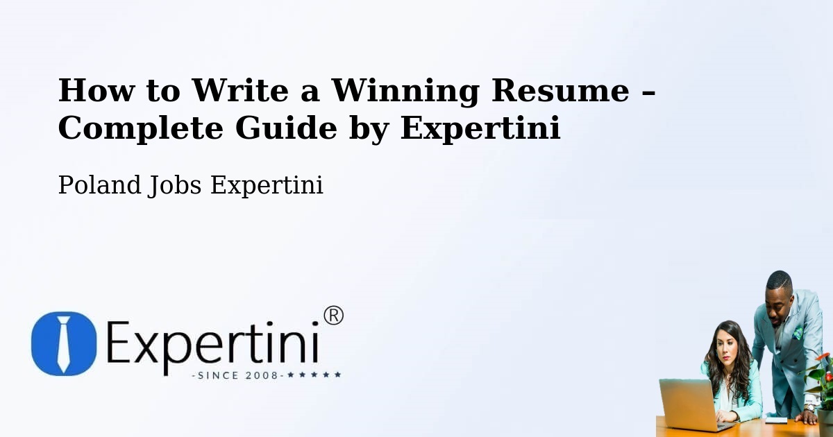 Resume Writing Guide for Job Seekers – Łazy - Łazy, Poland Jobs Expertini